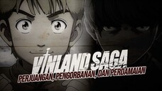 Vinland Saga - Sebuah Perjalanan Epik yang Penuh Makna