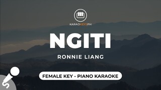 Ngiti - Ronnie Liang (Female Key - Piano Karaoke)