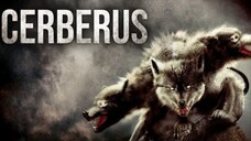 Cerberus • Horror