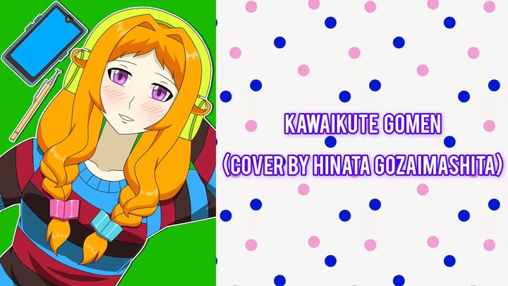 Kawaikute Gomen - HoneyWorks feat. Capi (Cover by Hinata Gozaimashita)
