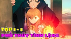 Bí mật của phù thủy tĩnh lặng tập 05 thuyết minh