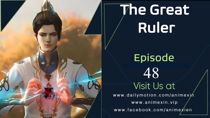 The Great Ruler Episode 48 Sub Indo Full HD
