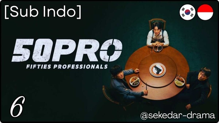 [Sub Indo] 𝓕𝓲𝓯𝓽𝓲𝓮𝓼 𝓟𝓻𝓸𝓯𝓮𝓼𝓼𝓲𝓸𝓷𝓪𝓵𝓼 – Eps. 06 (2026)