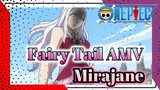 Mirajane - The Understanding Mage | Fairy Tail AMV