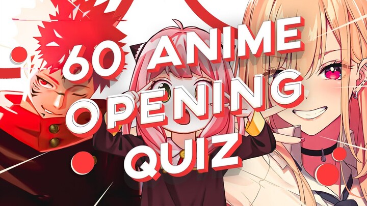 ANIME OPENING QUIZ 🎶 | 🕹️ GUESS the 60 ANIME OPENINGS (VERY EASY - OTAKU) 🧐