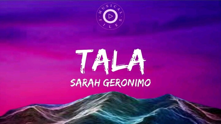 Tala - Sarah Geronimo (Lyrics)