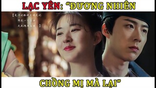 [Hạo Đô - Lạc Yên] Những phân cảnh bị cắt trong Trường Ca Hành - Ngoại Truyện - phần 2