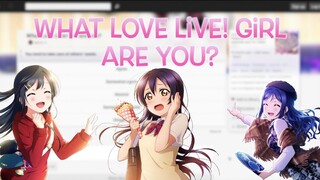 Which Love Live! Girl Are You?