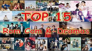 แนะนำ 15 ซีรีส์เกาหลีโรแมนติก คอมเมดี้ [MY TOP 15 K-Drama Romantic Comedy]