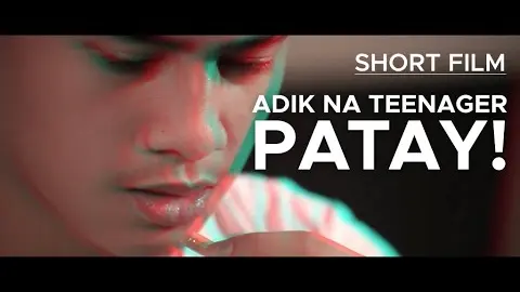 ADIK NA TEENAGER, PATAY! (Short Film)