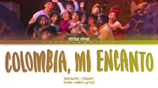 Colombia, Mi Encanto (From "Encanto") Lyrics/Letra - Carlos Vives
