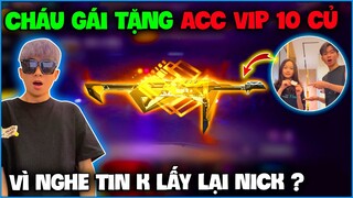 NTN sốc nặng khi được cháu gái “Tặng Acc Vip 10 Củ” vì nghe tin không lấy lại được nick tâm huyết ?