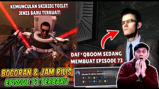 BOCORAN TERBARU & TANGGAL RILIS EPISODE 73 PART 1 SKIBIDI TOILET! AKHIRNYA EPS 73 AKAN SEGERA RILIS!