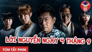 TÓM TẮT PHIM KINH DỊ: LỜI NGUYỀN NGÀY 4 THÁNG 9 - CHÚA TỂ PHIM