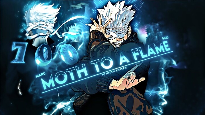 MOTH TO A FLAME  🦋- Special Collab