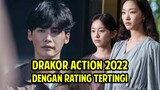 10 DRAMA KOREA ACTION 2022 RATING TERTINGGI