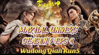 WU DONG QIAN KUN/MARTIAL UNIVERS S5 EPS 4 (TERBARU)