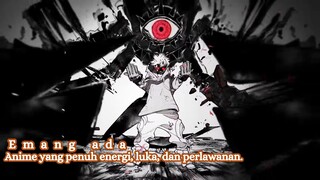 EMANG ADA ANIME YANG PENUH ENERGI, LUKA DAN PERLAWAN😱😱😱