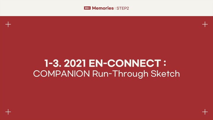 1-3. 2021 EN-CONNECT - COMPANION Run-Through Sketch