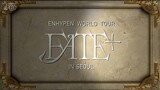 [ENG SUB] ENHYPEN WORLD TOUR ‘FATE PLUS’ IN SEOUL: DAY 3