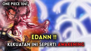 SPOILER LENGKAP 1041 !! NGERII, JADI SEPERTI INI KEKUATAN BARU LUFFY | MIRIP AWAKENING (ONE PIECE)