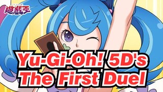 [Yu-Gi-Oh! 5D's] The First Duel_A