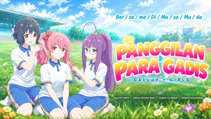 Call Up · Girls - Episode Special