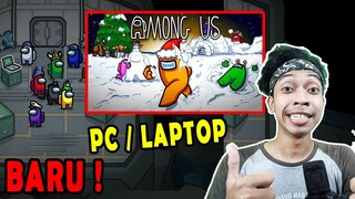 Horee MAIN AMONG US PC / LAPTOP TERBARU !