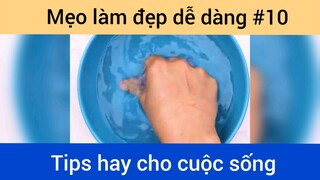 Mẹo làm đẹp cho bản thân siêu đơn giản 10