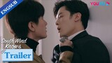 EP24-34 Trailer: Fu Yunshen found his brother's plan to ruin the company | South Wind Knows | YOUKU