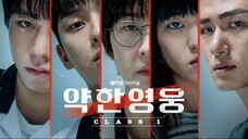 E04 - 약한 영웅 Class 1 (Sub Indo)