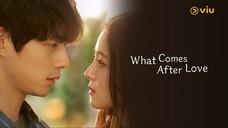What Comes After Love EP 09 (Tagalog Dubb)