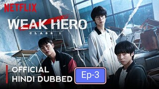 Weak Hero Class 1Ep-3 in Hindi dubbed