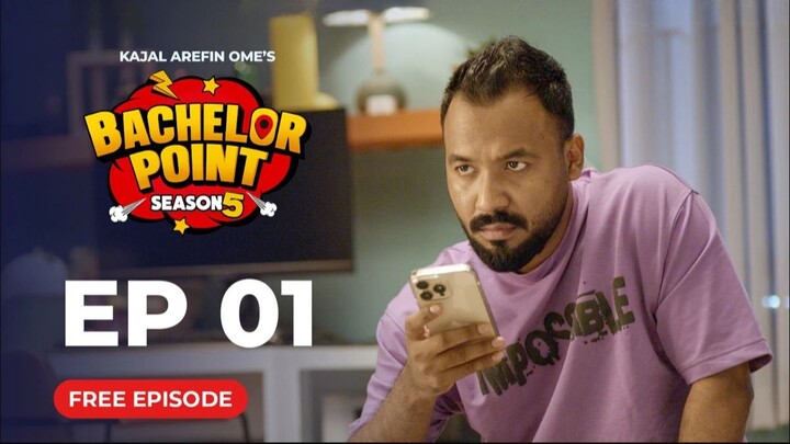EPISODE 1 | Bachelor Point | Season 5 | Kabila | Habu | Pasha | Shimul | Kajal Arefin Ome