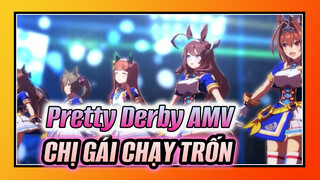 CHỊ GÁI CHẠY TRỐN ☆WINnin' 5 | Pretty Derby