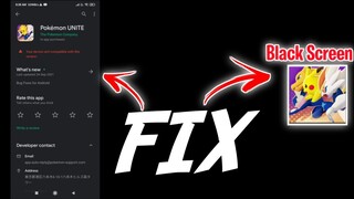 Fix Black Screen & App Not Available In Your Country In Pokemon Unite Game