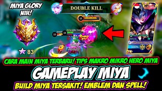 CARA MAIN MIYA TERBARU❗ EMBLEM MIYA & BUILD MIYA TERSAKIT 2023❗ TUTORIAL & GAMEPLAY MIYA TOP GLOBAL