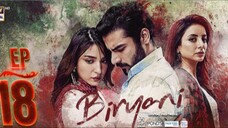 Biryani Episode 18 Kushal Khan and Ramsha Khan