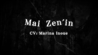 Character & Voice Artist Introduction Mai Zen'in（CV: #MarinaInoue）