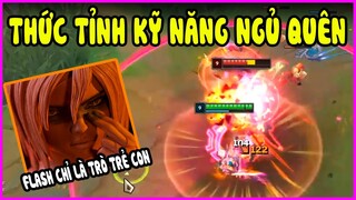 Thức tỉnh kỹ năng đã ngủ quên,  Flash chỉ là trò trẻ con với chiêu này - LMHT - LOL - Skin - Montage