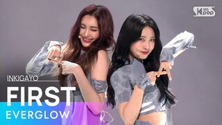 EVERGLOW(에버글로우) - FIRST @인기가요 inkigayo 20210620