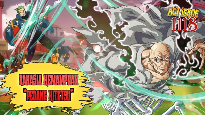 KEMAMPUAN SPESIAL PEDANG KITETSU DITUNJUKAN DI CHAPTER 1118?!! ROBOT KUNO BERGABUNG KE PERANG!