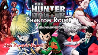 Trailer Hunter X Hunter Movie Phantom Rouge! | Mata Merah Kurapika Dicuri!!