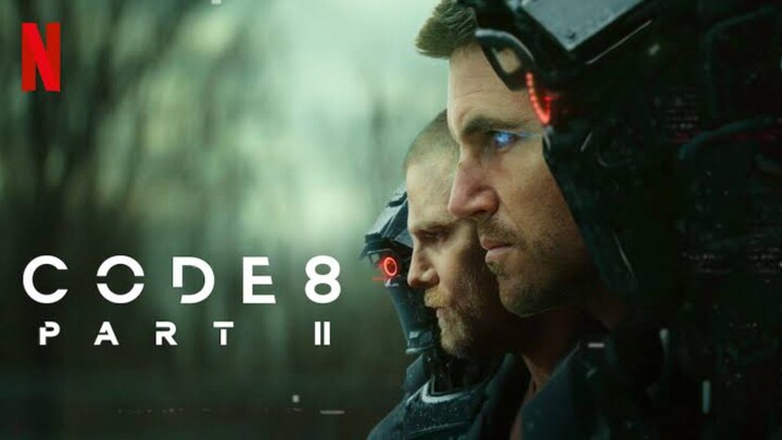 Code 8: Part 2 | FHD | Action/Thriller  | 2024 Enjoy💕