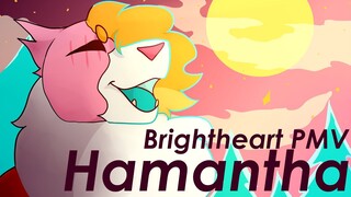 Hamantha Brightheart PMV