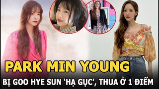 Park Min Young bị 'tình tin đồn' của Lee Min Ho - Goo Hye Sun 'hạ gục', 'thua đau' ở một điểm