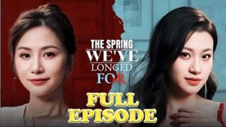 The Spring We've Longed For
