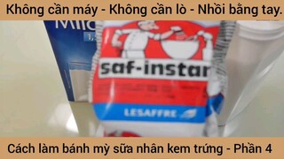 Cách làm bánh mỳ sữa nhân kem trứng #4