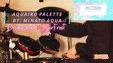 Aquairo Palette by Minato Aqua - Drum cover