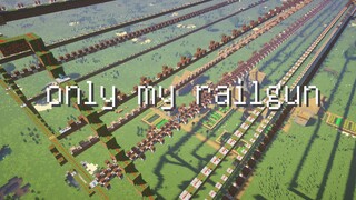 【红石音乐】only my railgun